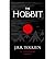 By J. R. R. Tolkien The Hobbit (First Thus) [Paperback]