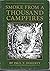 Smoke from a Thousand Campfires by Paul T. Doherty