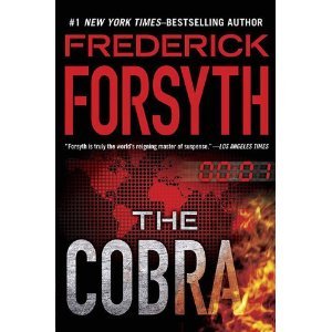 Frederick Forsyth'sThe Cobra [Hardcover](2010)