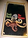 The Octopus: A St...