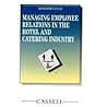 Managing Employee Relations in the Hotel and Catering Industry