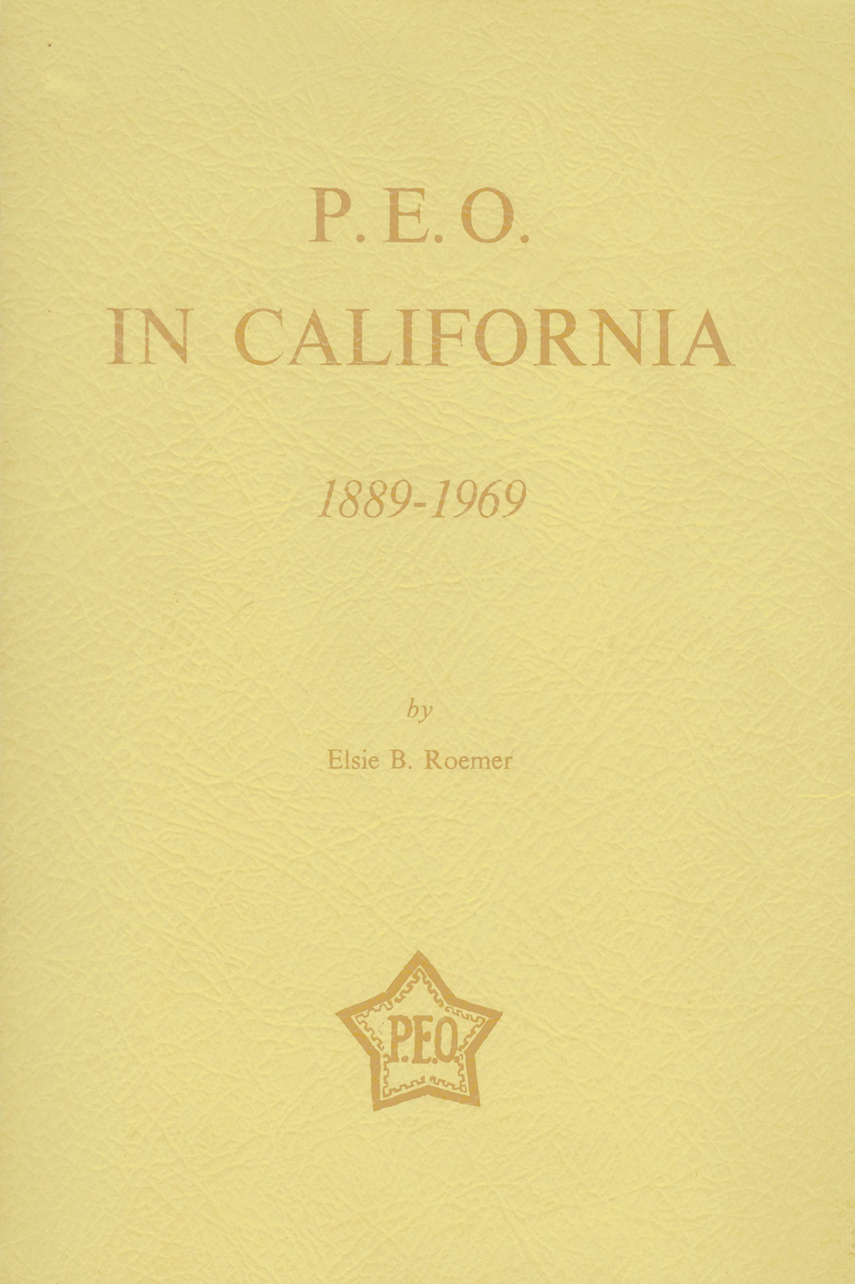 P.E.O. In California, 1889-1969 (Paperback)