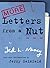 More Letters From A Nut: With an introduction by Jerry Seinfeld by Ted L Nancy (7-Oct-2004) Paperback