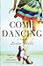 Come Dancing (The Jack and Julia Series) (Volume 1) by Leslie Wells (2014-06-08)