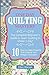 Quilting: One Day Quilting Mastery: The Complete Beginner's Guide to Learn Quilting in Under One Day -10 Step by Step Quilt Projects That Inspire You by Ellen Warren (2016-02-02)