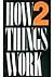 How Things Work Volume 2 by Jonathan Gregson