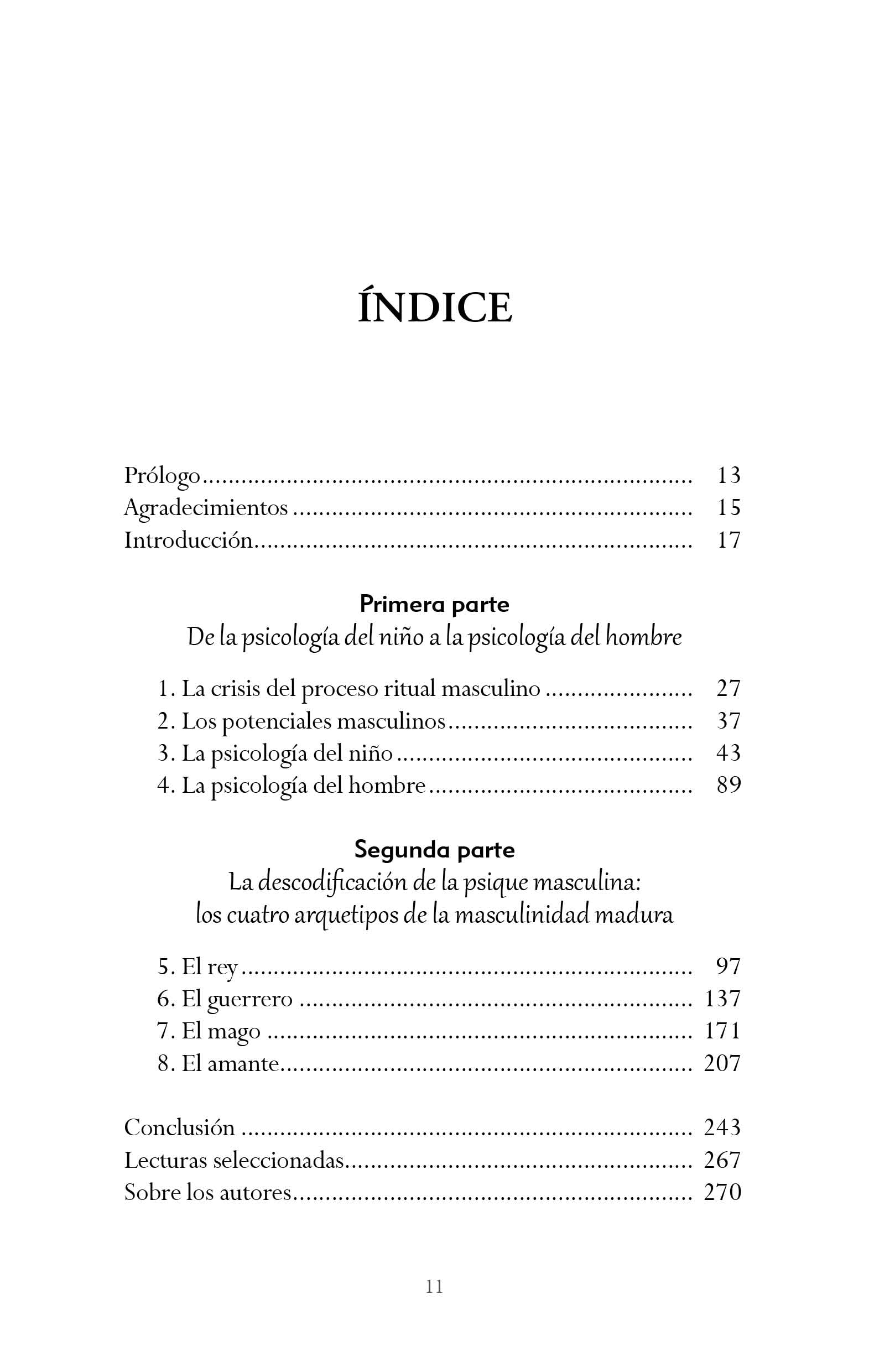 ARQUETIPOS PARA UNA NUEVA MASCULINIDAD: Rey, guerrero, mago y amante (Spanish Edition)