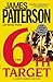 The 6th Target by Patterson, James, Paetro, Maxine [Grand Cen... by James  Patterson