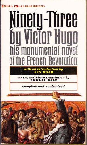 Ninety-Three: Victor Hugo's Monumental Novel of the French Revolution