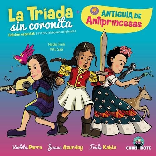 La Tríada sin coronita: Antiguía de Princesas (Paperback)