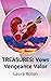 TREASURES: Vows Vengeance V...