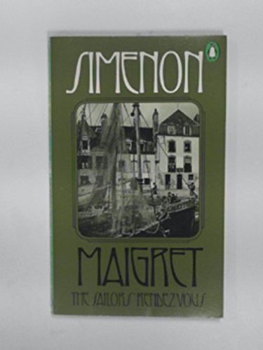 Maigret: The sailors rendezvous