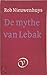 De mythe van Lebak (Dutch Edition)