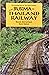 The Burma-Thailand Railway ...