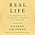 Real Life: The Journey from Isolation to Openness and Freedom