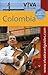 Colombia (Viva Travel Guide...