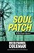 Soul Patch by Reed Farrel C...