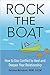 Rock the Boat: How to Use Conflict to Heal and Deepen Your Relationship (2015-04-28)