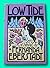 Rare SIGNED - LOW TIDE by Fernanda Eberstadt - 1st/1st 1985 HCDJ - NF [Hardcover] unknown