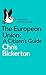 The European Union: A Citizen's Guide by Chris Bickerton (2016-05-12)
