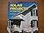Solar Projects for Under $500 by Mary Twitchell (1985-03-02)