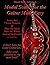 [(Modal Scales for the Guitar Made Easy: Learn Just 7 Scale Patterns and Play Any Mode Over the Whole Neck of the Guitar!)] [Author: Tim Scullion] published on (September, 2011)