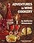 Adventures in Wine Cookery By California Winemakers (6527205)