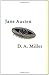 Jane Austen, or The Secret of Style by D. A. Miller (2003-08-31)
