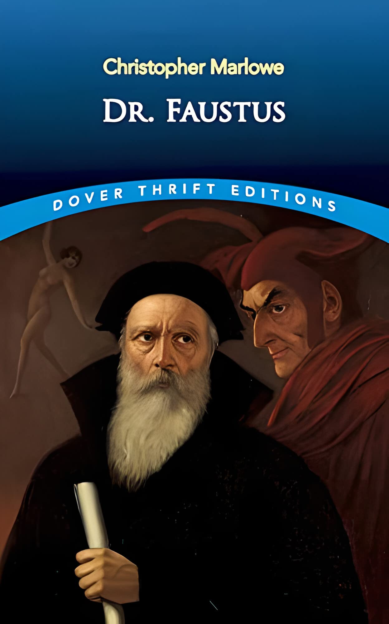 The Tragical History of Doctor Faustus