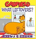 Garfield What Leftovers?: His 71st Book