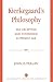 Kierkegaard's Philosophy: Self Deception and Cowardice in the Present Age by John Mullen (1995-04-19)
