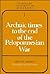[ [ [ Archaic Times to the End of the Peloponnesian War (Revi... by Charles W. Fornara