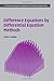 Difference Equations by Differential Equation Methods (Cambridge Monographs on Applied and Computational Mathematics) by Peter E. Hydon (2014-08-07)