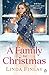 A Family For Christmas by Linda Finlay (2015-11-19)