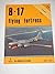 B-17 Flying Fortress in Detail and Scale, Part 2, Derivatives - D & S Vol. 11