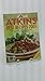 Atkins Best Recipes 2005 by Mindy Fox