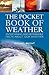The Pocket Book of Weather: Entertaining and remarkable facts about our weather by Michael Bright (2013) Hardcover