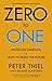 Zero To One,The $100 Startu...