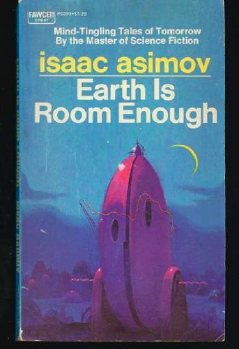 Earth Is Room Enough