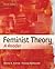 Feminist Theory: A Reader by Wendy Kolmar (2013-01-09)