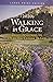 2020 Walking in Grace: Daily Devotions to Draw You Closer to God (Large Print Edition)
