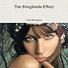 The Slingblade Effect