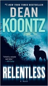 Relentless Publisher: Bantam; Reprint edition