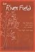 The River Field by John MacKenna (2007-10-01)