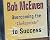 Overcoming the "Chokepoints" to Success by Bob McEwen