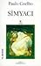 Simyaci. by Paulo Coelho by Paulo Coelho