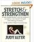 Stretch and Strengthen by Judy Alter (1986-02-03)