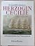Herzogin Cecilie. Lebensges...