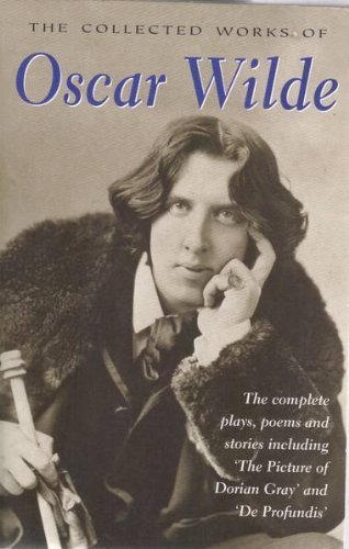 The Complete Works of Oscar Wilde