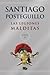 By Santiago Posteguillo Las legiones malditas (Scipio Africanus) (Spanish Edition) [Hardcover]